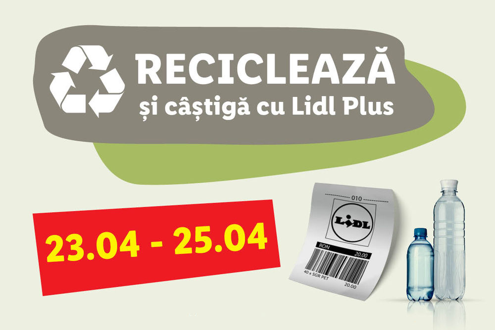 Reciclează și câștigă cu Lidl Plus